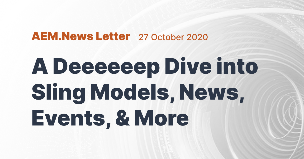 A Deeeeeep Dive into Sling Models, plus News, Events, and more